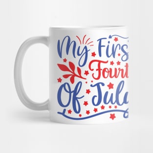 My First Fourth Of July Mug